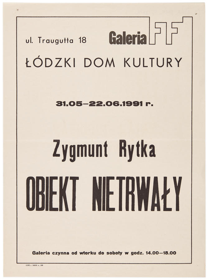 Plakat do wystawy Zygmunta Rytki &bdquo;Obiekt nietrwały&rdquo;