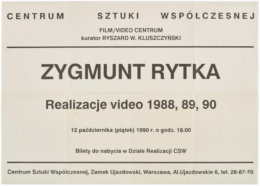 Plakat informujący o wydarzeniu  &bdquo;Realizacje wideo 1988, 1989, 1990&rdquo; Zygmunta Rytki.
