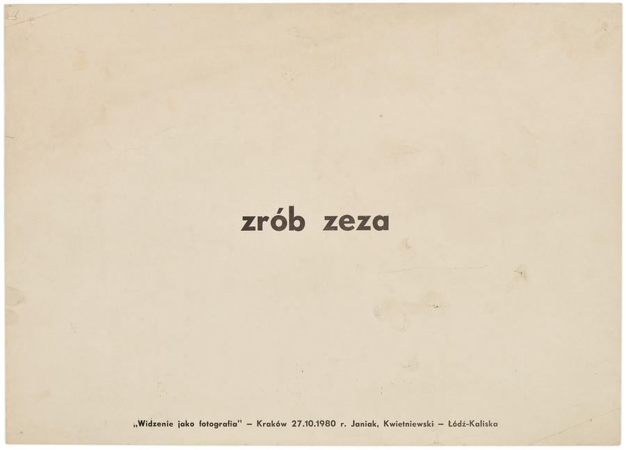 &bdquo;Zr&oacute;b zeza - widzenie jako fotografia&rdquo;