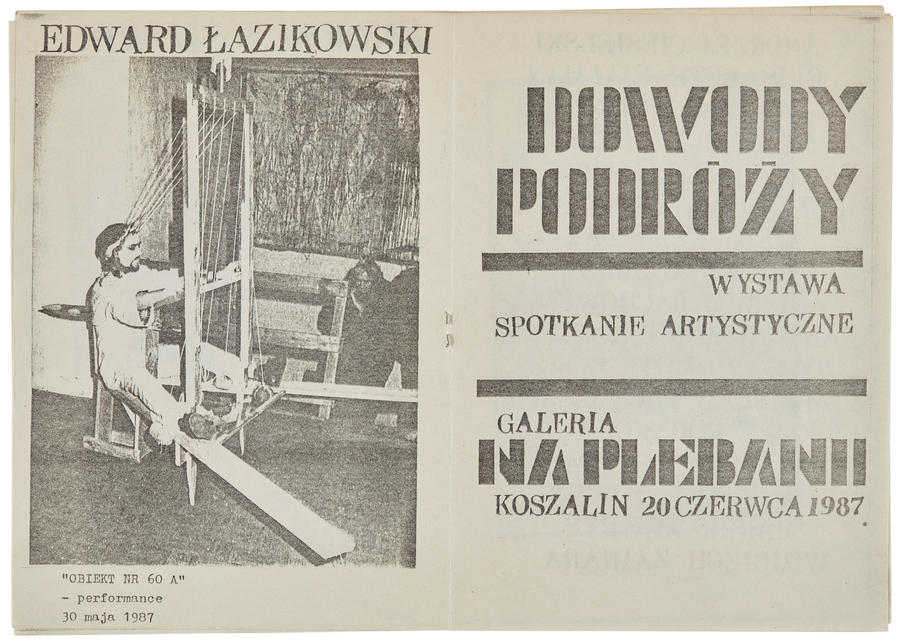 Informacja o performance Edwarda Łazikowskiego pt. &bdquo;Obiekt nr 60 A" oraz wystawie i spotkaniu artystycznym pt. &bdquo;Dowody podr&oacute;ży&rdquo;