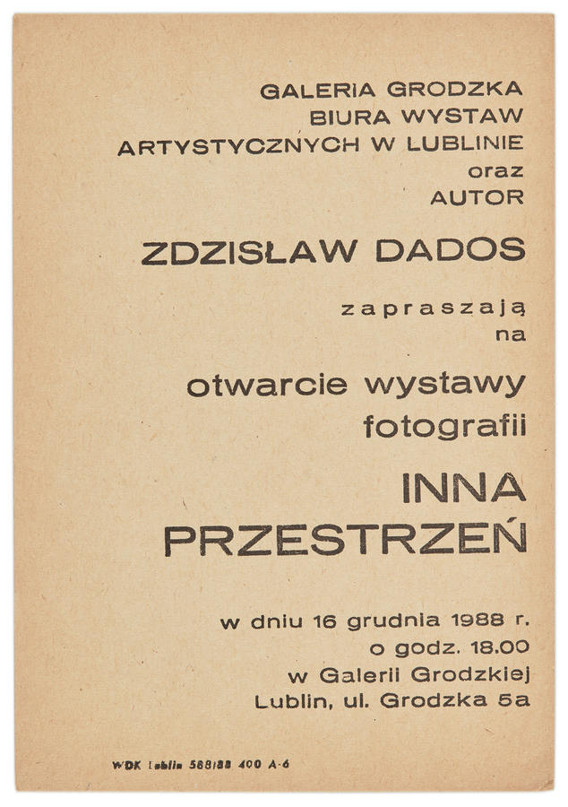 Zaproszenie na otwarcie do wystawy fotografii &bdquo;Inna przestrzeń&rdquo; Zdzisława Dadosa