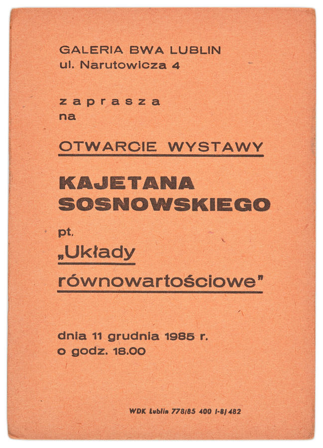Zaproszenie na otwarcie  wystawy Kajetana Sosnowskiego pt. &bdquo;Układy r&oacute;wnowartościowe&rdquo;
