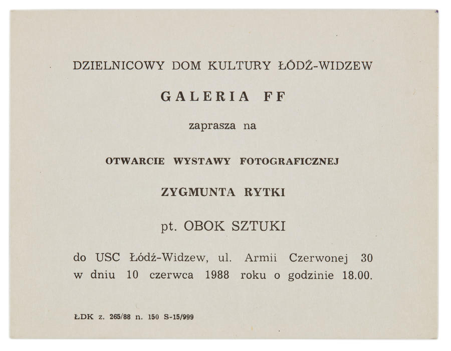 Zaproszenie na otwarcie wystawy fotograficznej Zygmunta Rytki pt. &bdquo;Obok sztuki&rdquo;