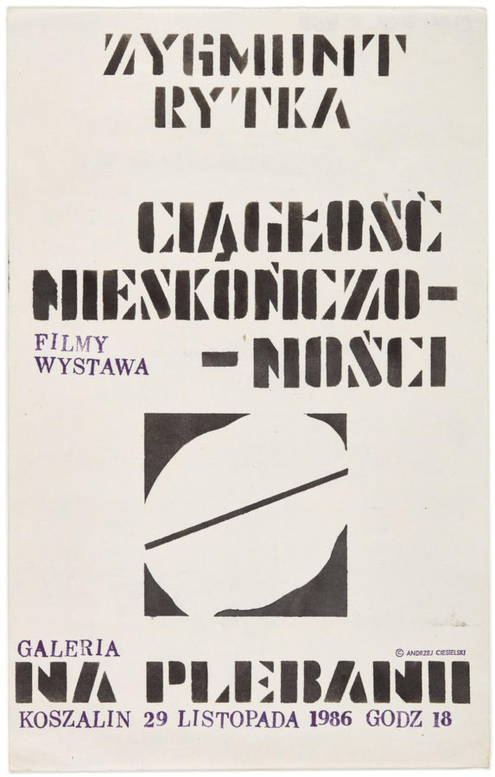 Poster for Zygmunt Rytka's exhibition "Continual Infinity"
