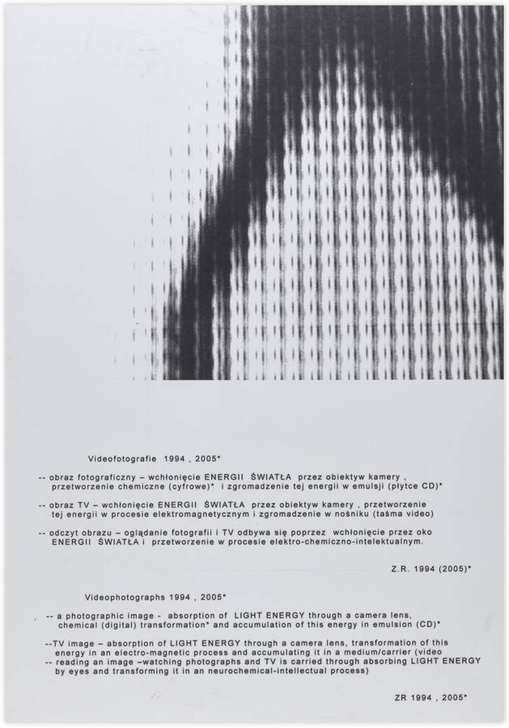 Videophotographs 1994 - 2005