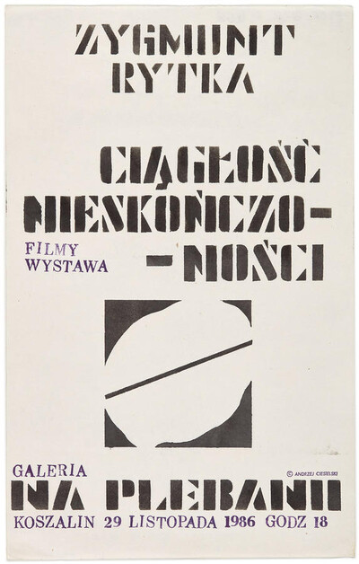 Poster for Zygmunt Rytka's exhibition "Continual Infinity"