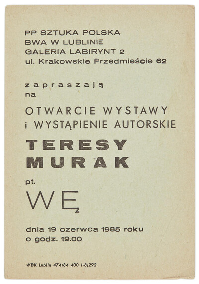 Invitation to "Wę", an exhibition opening and appearance by the artist Teresa Murak 