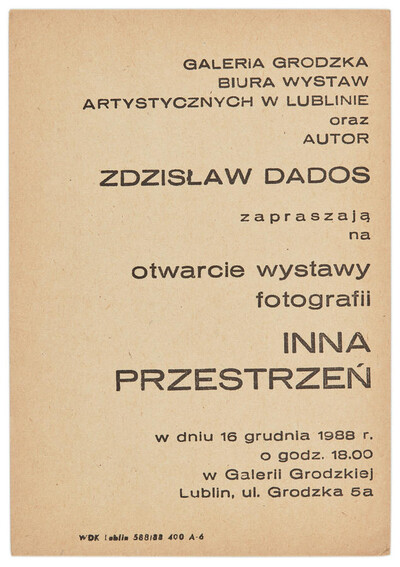 Invitation to the opening of A Different Space, an exhibition of photographs by Zdzisław Dados