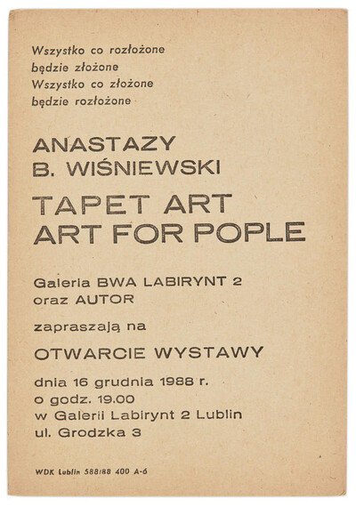 Invitation to the opening of Anastazy Wiśniewski's exhibition "Tapet Art, Art for People